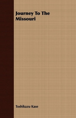 Journey To The Missouri Paperback Bente Press