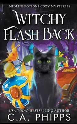 Witchy Flash Back Paperback Cheryl Phipps