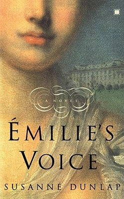 Emilie's Voice Paperback Touchstone Books