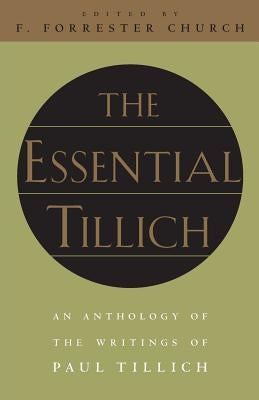 The Essential Tillich Paperback University of Chicago Press