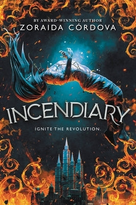 Incendiary Paperback Little, Brown Books for Young Readers