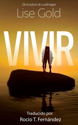 Vivir by Fernández, Rocío T.