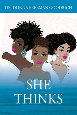 She Thinks Paperback Outskirts Press