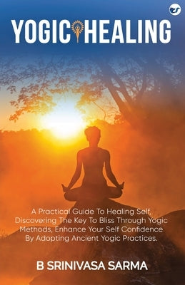 Yogic Healing Paperback Clever Fox Publishing
