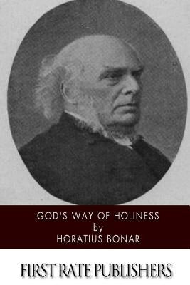 God's Way of Holiness by Bonar, Horatius