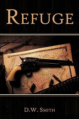 Refuge by Smith, D. W.