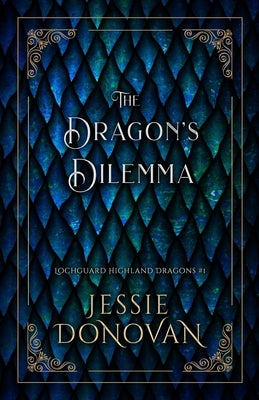 The Dragon's Dilemma Paperback Mythical Lake Press