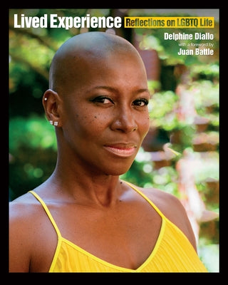 Lived Experience: Reflections on LGBTQ Life Paperback New Press