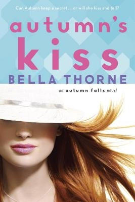 Autumn's Kiss by Thorne, Bella