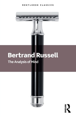 The Analysis of Mind by Russell, Bertrand