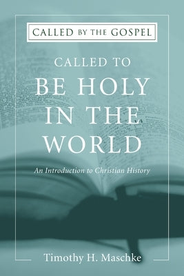 Called to be Holy in the World Paperback Wipf & Stock Publishers