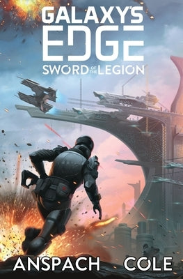 Sword of the Legion Paperback Galaxy's Edge Press