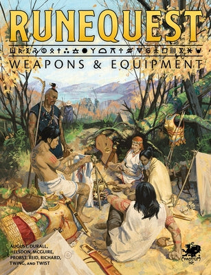 Runequest Weapons & Equipment by Durall, Jason