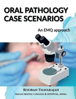 Oral Pathology Case Scenarios Paperback Notion Press