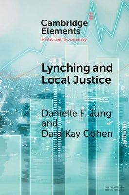Paperback book titled "Lynching and Local Justice" by Cambridge University Press, showing the cover with title and author details.