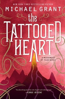 The Tattooed Heart by Grant, Michael