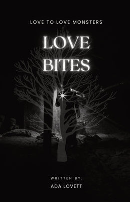 Love Bites by Lovett, Ada