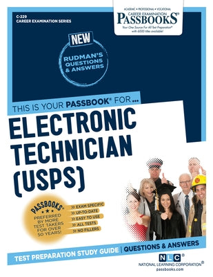 Electronic Technician (USPS) (C-229): Passbooks Study Guide by Corporation, National Learning