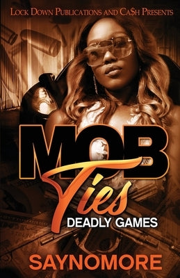 Mob Ties Lock Down Publications