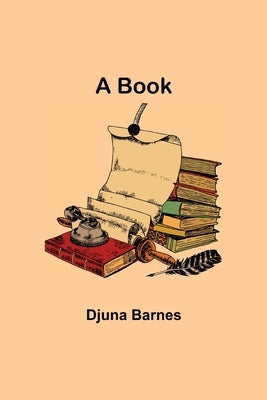 A Book by Barnes, Djuna