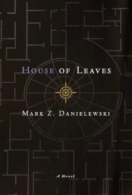 House of Leaves: The Remastered, Full-Color Edition by Danielewski, Mark Z.