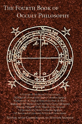 Fourth Book of Occult Philosophy by Von Nettesheim, Heinrich Cornelius Agrip