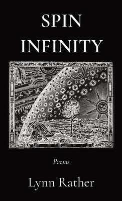 Spin Infinity: Poems Paperback If Press