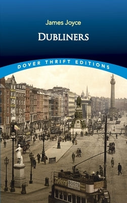 Cover of Dover Publications' "Dubliners" by James Joyce, featuring a classic book cover design.