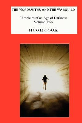 The Wordsmiths and the Warguild by Cook, Hugh