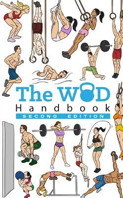 The WOD Handbook (2nd Edition) by Keeble, Peter