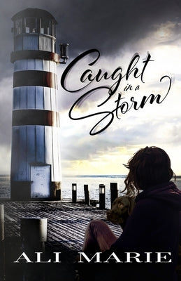 Caught In A Storm Paperback Ali Marie