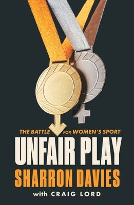 Unfair Play: The Battle For Women's Sport Paperback Forum Press