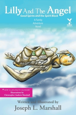 Lilly And The Angel: Volume Two: Good Spirits and the Spirit Block Paperback Christian Faith