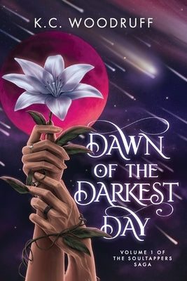 Dawn of the Darkest Day: Volume 1 of the Soultappers Saga Paperback Kamat LLC
