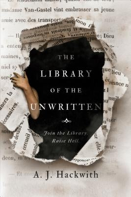 Paperback copy of The Library of the Unwritten by Ace Books, featuring a book cover with mystical and literary design elements.