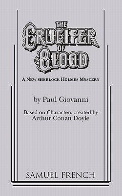 The Crucifer of Blood by Giovanni, Paul