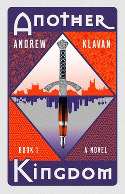 Another Kingdom by Klavan, Andrew