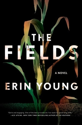 The Fields by Young, Erin