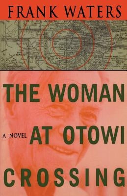 The Woman At Otowi Crossing Ohio University Press