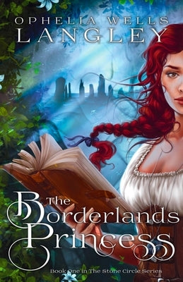 The Borderlands Princess Paperback Owl Publications, LLC