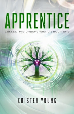 Apprentice (Collective Underground Book 1) Paperback Enclave Escape