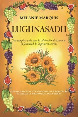 Lughnasadh by Marquis, Melanie