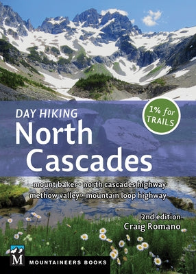 Cover of Mountaineers Books' Day Hiking North Cascades guide, featuring scenic views of Mount Baker and surrounding highways.
