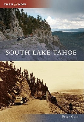 South Lake Tahoe Paperback Arcadia Publishing (SC)