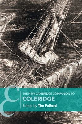 The New Cambridge Companion to Coleridge Paperback Cambridge University Press
