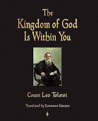 The Kingdom of God Is Within You Paperback Watchmaker Publishing