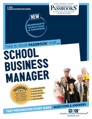 School Business Manager (C-4666): Passbooks Study Guidevolume 4666 by National Learning Corporation