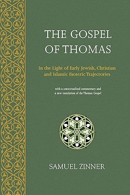 The Gospel of Thomas Paperback Matheson Trust