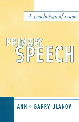 Primary Speech by Ulanov, Ann Belford