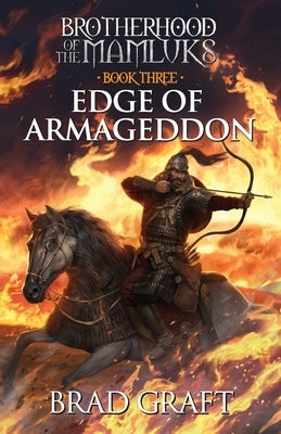 Edge of Armageddon by Graft, Brad